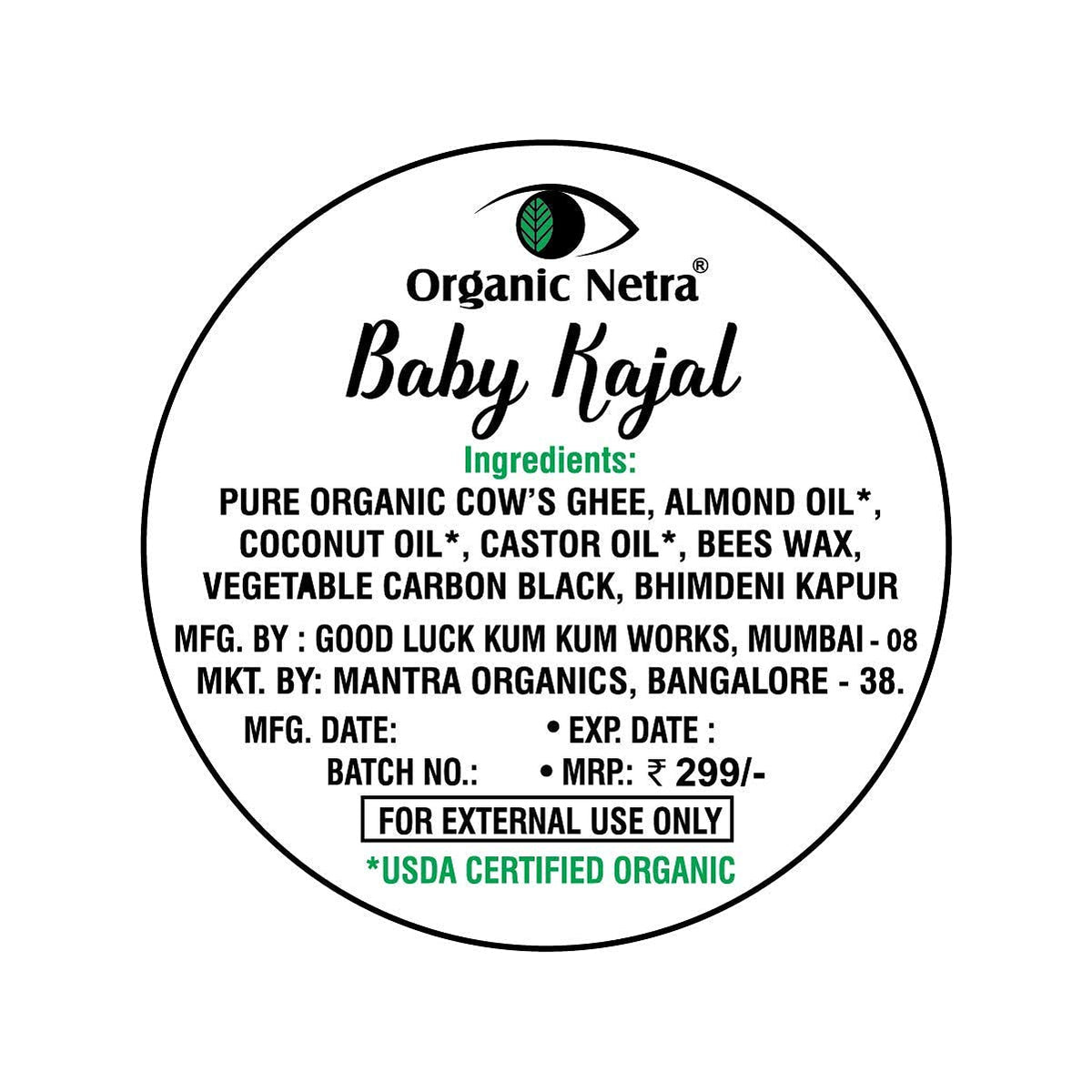 Organic Netra Baby Kajal 8g for Newborns Water-Resistant Smudgeproof Longlasting Enriched with Natural Organic Ingredients Safe for Sensitive Baby Skin No Harmful Chemicals Matte Finish - 8g