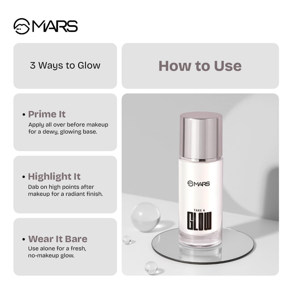 MARS Take A Glow Illuminating Primer + Strobe Cream | 3-in-1 Formula: Moisturiser, Face Primer & Highlighter,30ml