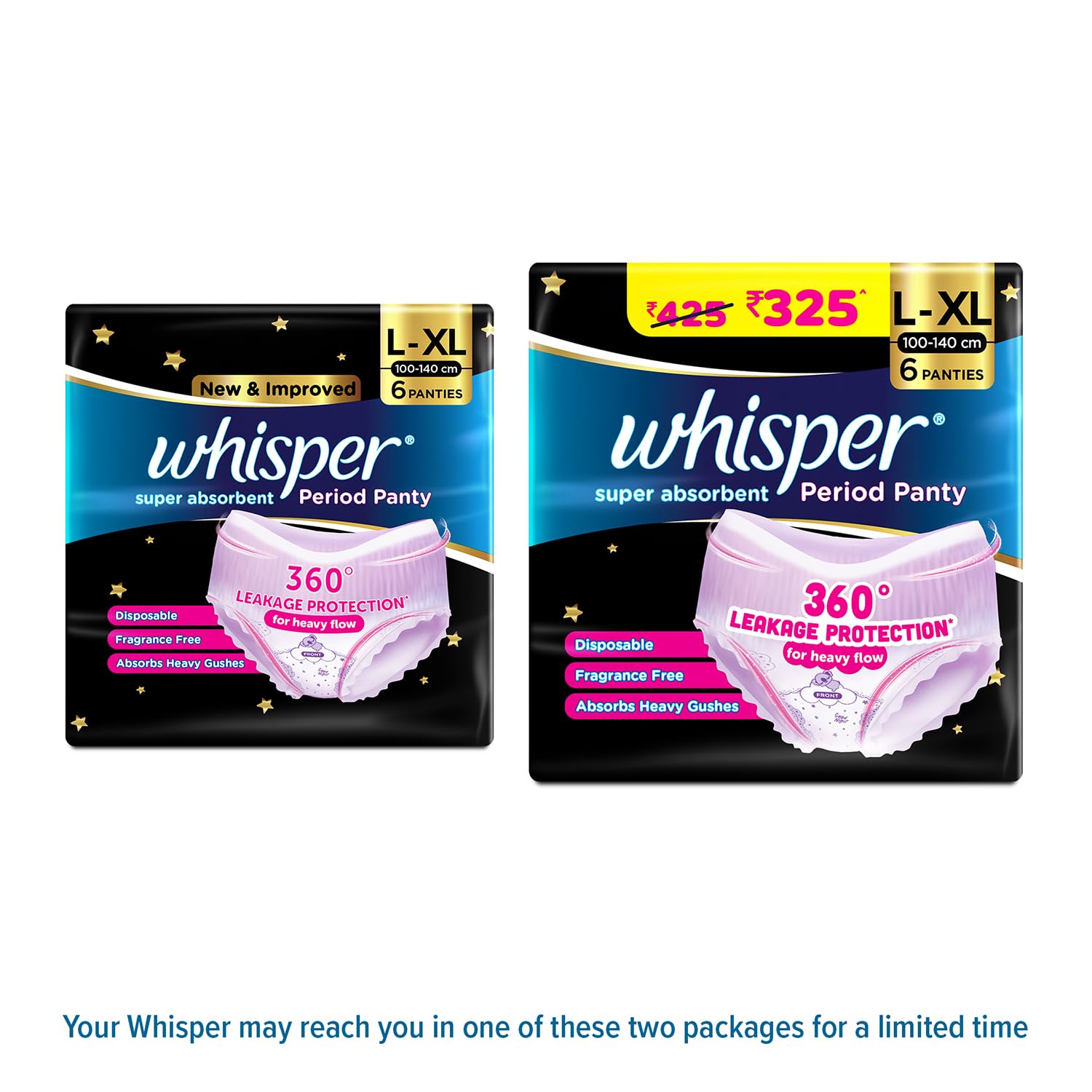 Whisper Super Absorbent Period Panty, 6 L-XL Pants, 360 Degree Leakage Protection* for Heavy Flow, Panty like Fit, Full back Coverage, Absorbs Heavy Gushes,...